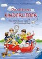 Die schönsten Kinderlieder: Über 100 bekannte Lie... | Buch | Zustand akzeptabel