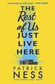 The Rest of Us Just Live Here von Ness, Patrick | Buch | Zustand gut