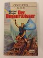 Vernor Vinge - Der Besserwisser - Erstausgabe 1984 - Bastei Lübbe TB | K524-25