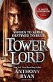 Tower Lord (Raven's Shadow) - Ryan, Anthony