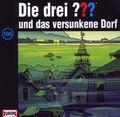 Die drei ??? (136) Und das versunkene Dorf (2010)  [CD]