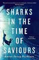 Sharks in the Time of Saviours by Washburn, Kawai Strong 1786896486