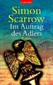 Im Auftrag des Adlers von Simon Scarrow (2004, Taschenbuch) | 409