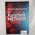 Nie wieder Bluthochdruck Die Kurscheid Methode Thomas Kurscheid  | Buch | TOP