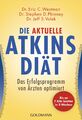 Atkins Diät Buch - Erfolgsprogramm von Ärzten - Taschenbuch Goldmann