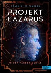 Frank Maria Reifenberg Projekt Lazarus