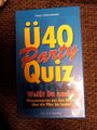 Ü40 Party Quiz Weißt du noch? Wissenswertes aus den 80ern, über die 90er bis...