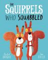 The Squirrels Who Squabbled