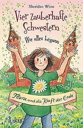 Vier zauberhafte Schwestern – Wie alles begann: Flora un... | Buch | Zustand gutGeld sparen & nachhaltig shoppen!