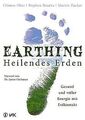 Earthing - Heilendes Erden: Gesund und voller Energ... | Buch | Zustand sehr gut