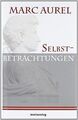 Selbstbetrachtungen von Marc Aurel | Buch | Zustand sehr gut