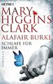 Schlafe für immer | Mary Higgins Clark (u. a.) | Thriller | Taschenbuch | 400 S.
