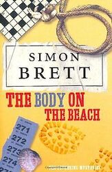 The Body on the Beach: The Fethering Mysteries von Simon... | Buch | Zustand gutGeld sparen & nachhaltig shoppen!