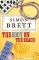 The Body on the Beach: The Fethering Mysteries von Simon... | Buch | Zustand gut