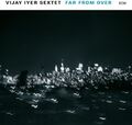 Iyer,Vijay - Far From Over