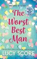 The Worst Best Man: a hilarious and spi..., Score, Lucy