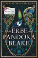 Das Erbe der Pandora Blake - Susan Stokes-Chapman -  9783423283496