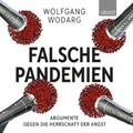 Falsche Pandemien Wolfgang Wodarg - Hörbuch