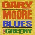 Gary Moore Blues for greeny (1995) [CD]