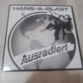 Hans-A-Plast Hansaplast Hans - A - Plast Ausradiert LP Originalpressung von 1983