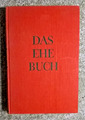 "Das Ehe-Buch", Volksausgabe, Graf Hermann Keyserling, 1926,Niels Kampmann Verl.