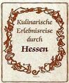 Kulinarische Erlebnisreise durch Hessen von Gerhard... | Buch | Zustand sehr gut
