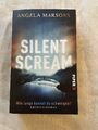 Buch Silent Scream - Wie lange kannst du schweigen? - Angela Marsons 2015