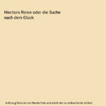 Hectors Reise oder die Suche nach dem Glück, Francois Lelord