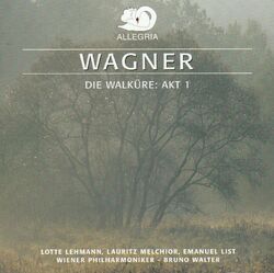 Richard Wagner ♪ Die Walküre : Akt 1 ♪  Walter • Lehmann • Melchior • List | CD