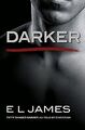 Darker: Fifty Shades Darker as Told by Christian ... | Buch | Zustand akzeptabel