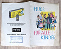 WERBUNG Fluor für alle Kinder Calcipot F Tropon-Werke Zustand Z 2 S1220
