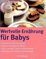 Wertvolle Ernährung für Babys (Buch) gebr.-gut