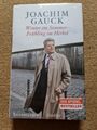 JOACHIM GAUCK: WINTER IM SOMMER - FRÜHLING IM HERBST - SIEDLER HARDCOVER, Neu