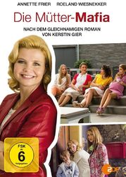DVD * Die Mütter-Mafia * Annette Frier * NEU OVP