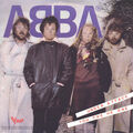 ABBA Under Attack / You Owe Me One 7" Single Sil Vinyl Schallplatte 76173