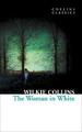 The Woman in White | Wilkie Collins | Taschenbuch | 756 S. | Englisch | 2011