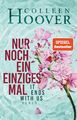 It Ends with Us von Colleen Hoover (2016, Taschenbuch)