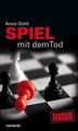 Spiel mit dem Tod von Anne Gold | Buch | Zustand gut