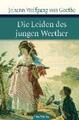 Die Leiden des jungen Werther Johann Wolfgang von Goethe