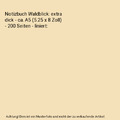 Notizbuch Waldblick: extra dick - ca. A5 (5.25 x 8 Zoll) - 200 Seiten - liniert,