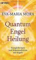 Quantum-Engel-Heilung: Energietherapie und Kommunik... | Buch | Zustand sehr gut