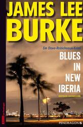 Blues in New Iberia | James Lee Burke | 2020 | deutsch | The New Iberia Blues