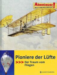 Pioniere der Lüfte - Der Traum vom Fliegen - Maja Nielsen - Kinderbuch