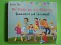 CD-Hörbuch »Wir Kinder aus dem Möwenweg–Sommerzeit und Ferienspaß« Kirsten Boie