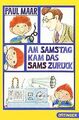 Am Samstag kam das Sams zurück von Maar, Paul | Buch | Zustand gut