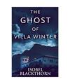 The Ghost of Villa Winter: Large Print Edition, Isobel Blackthorn
