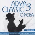 Adya Classic 3 opera (2013) [CD]