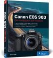 Canon EOS 90D | Dietmar Spehr | Buch | Rheinwerk Fotografie | 325 S. | Deutsch