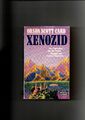 Orson Scott Card, Xenozid - Ender Teil 3 Card, Orson Scott: