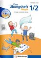 Das Übungsheft Musik 1/2 | Klänge, Instrumente, Werke | Wolfgang Junge | Buch